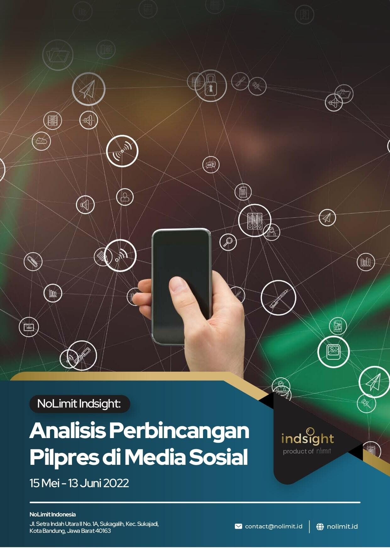 Analisis Perbincangan Pilpres di Media Sosial (2022)